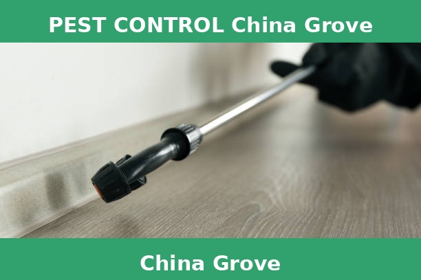 PEST CONTROL China Grove